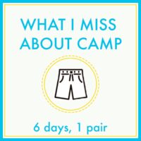 What I miss about camp - 6 days graphic
